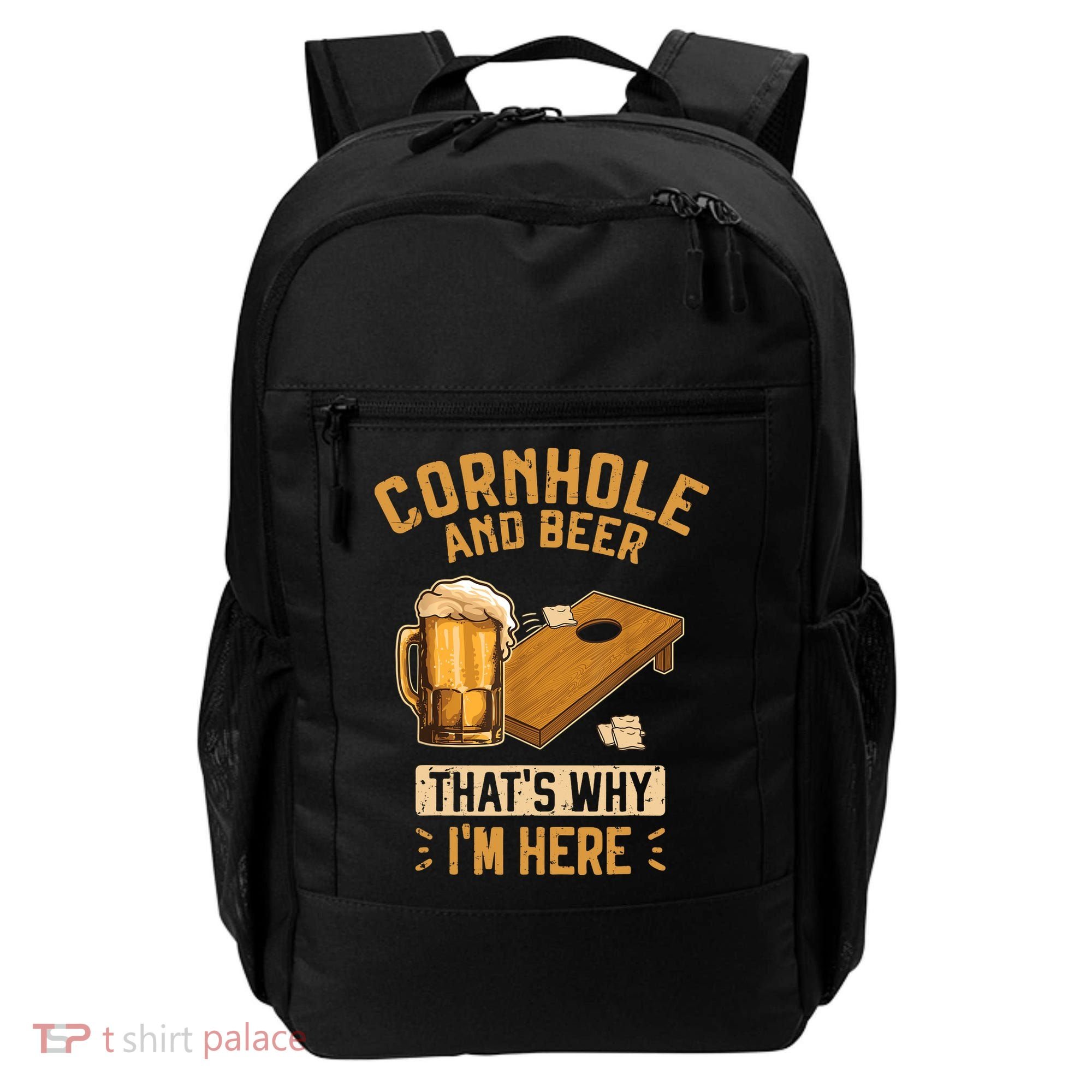 Cornhole And Beer That's Why I'm Here Sack Toss Game Backpack