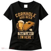Cornhole And Beer That's Why I'm Here Sack Toss Game Women's T-Shirt thumb 0
