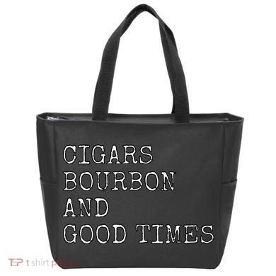 Cigars and Bourbon Good Times Drinking Smoking Tote Bag