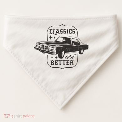 Classics Are Better Vintage Car Gift USA-Made Doggie Bandana