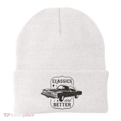 Classics Are Better Vintage Car Gift Beanie