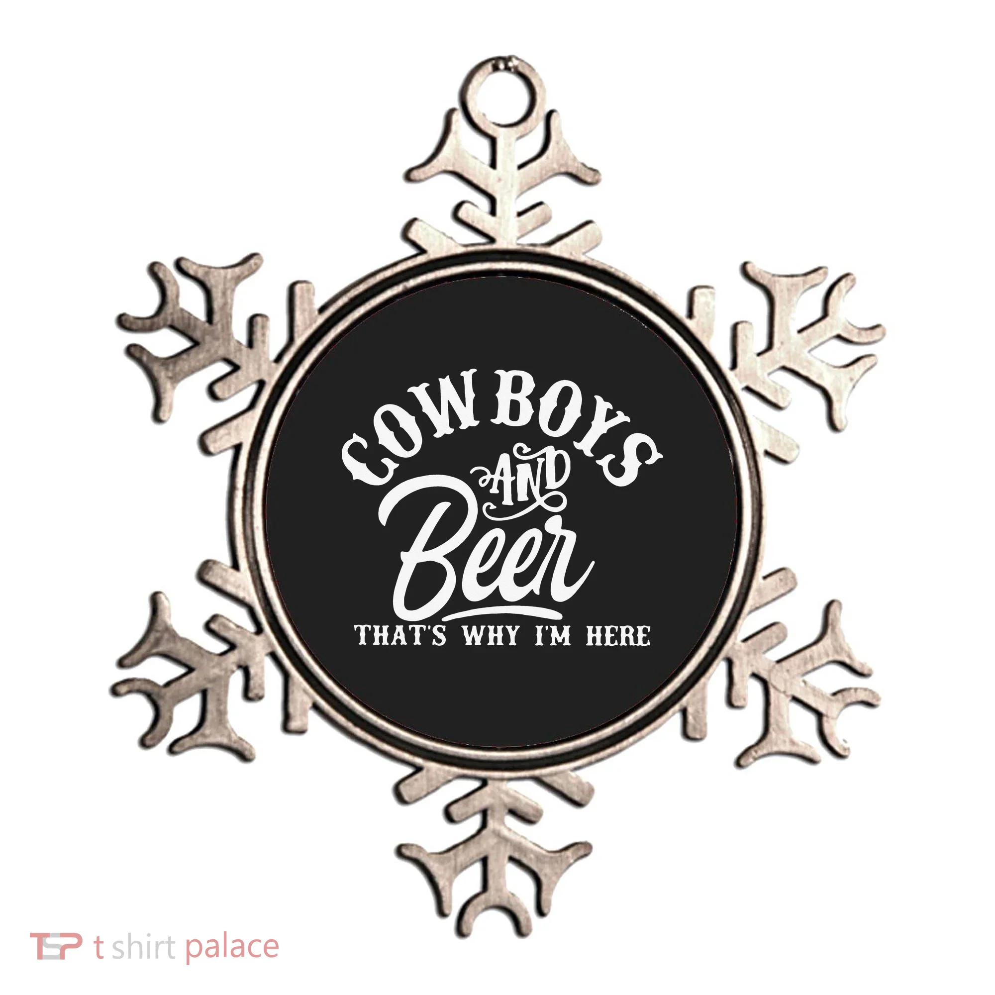 Cowboys And Beer Thats Why I'm Here Funny Beer Saying Ornament