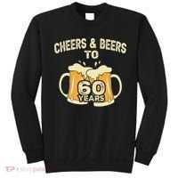 Cheers And Beers To 60 Years Old Birthday 60th Birthday Sweatshirt thumb 0