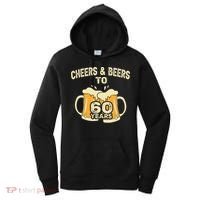 Cheers And Beers To 60 Years Old Birthday 60th Birthday Women's Hoodie thumb 0