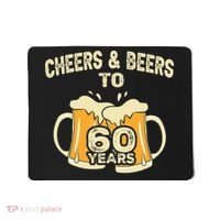 Cheers And Beers To 60 Years Old Birthday 60th Birthday Mousepad thumb 0