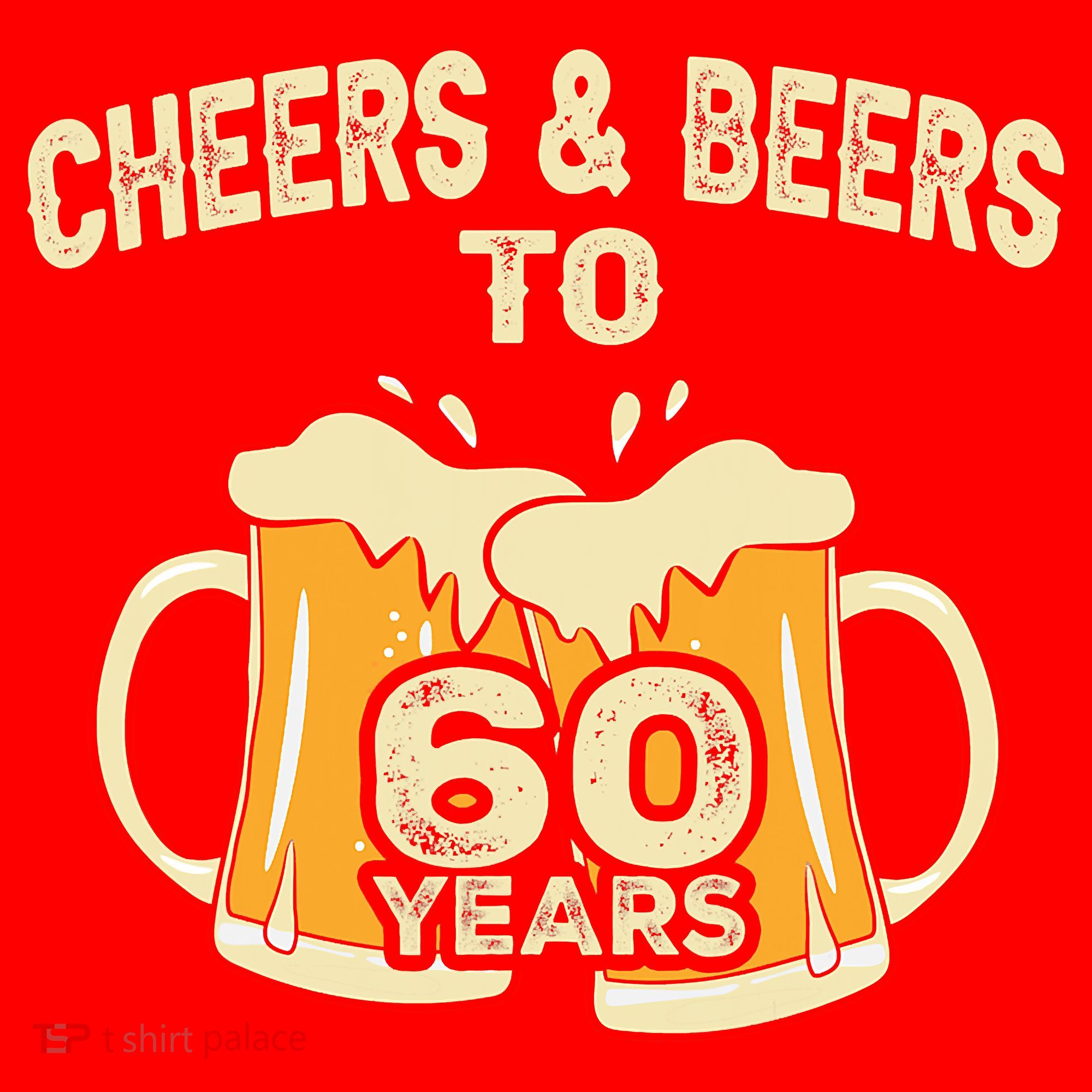 Cheers And Beers To 60 Years Old Birthday 60th Birthday Santa Hat