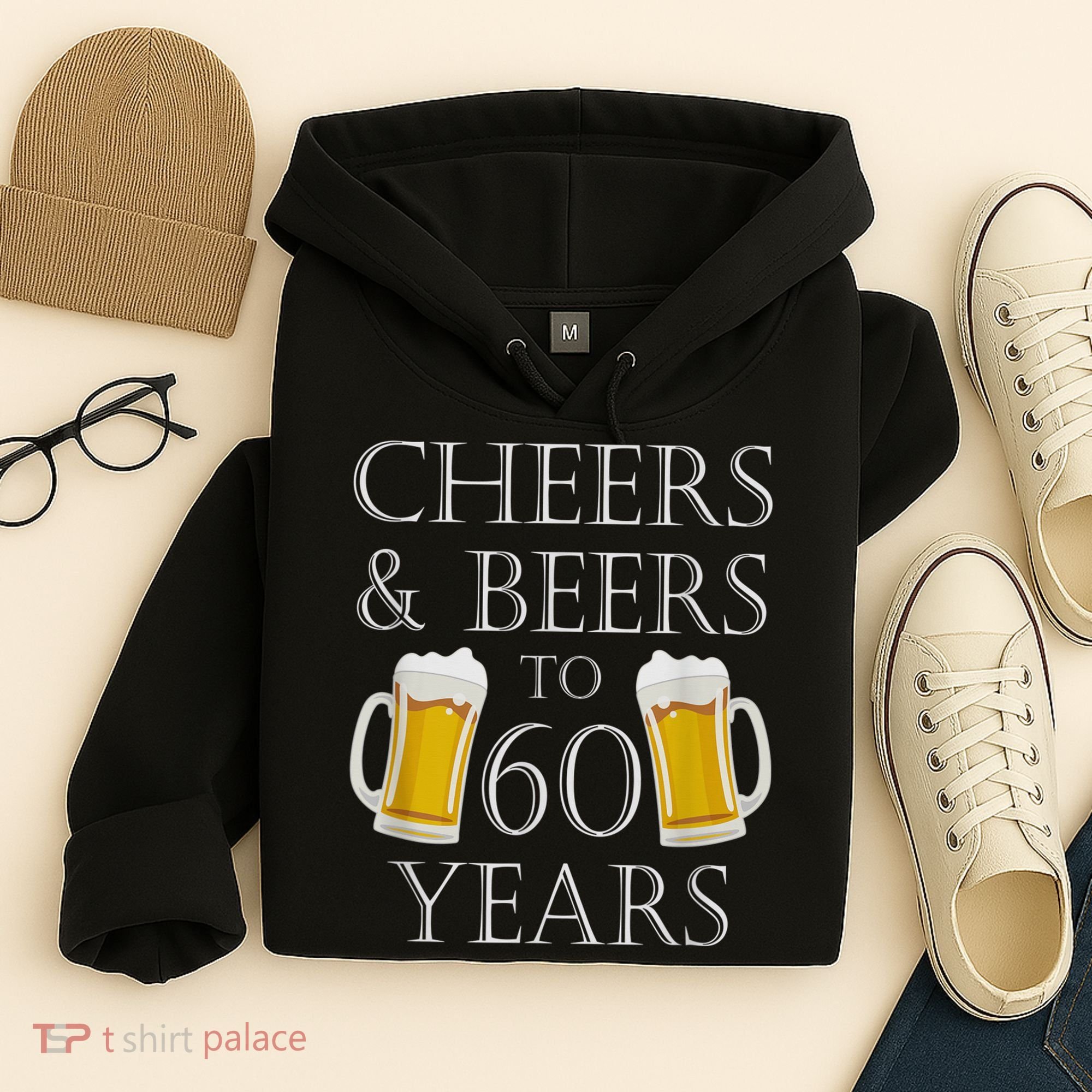 Cheers and Beers to 60 Years - 60th Birthday Gift Hoodie