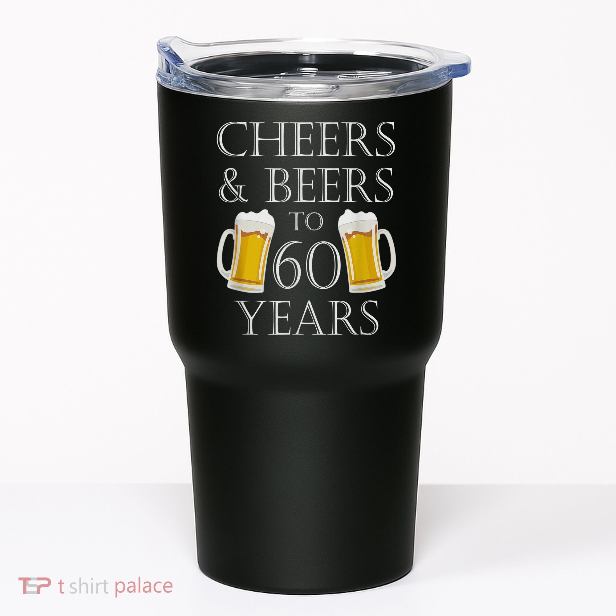Cheers and Beers to 60 Years - 60th Birthday Gift Tumbler