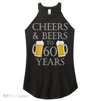 Cheers and Beers to 60 Years - 60th Birthday Gift Women's Perfect Tri Rocker Tank thumb 0