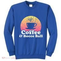Coffee And Bocce Ball Cool Gift Sweatshirt thumb 0