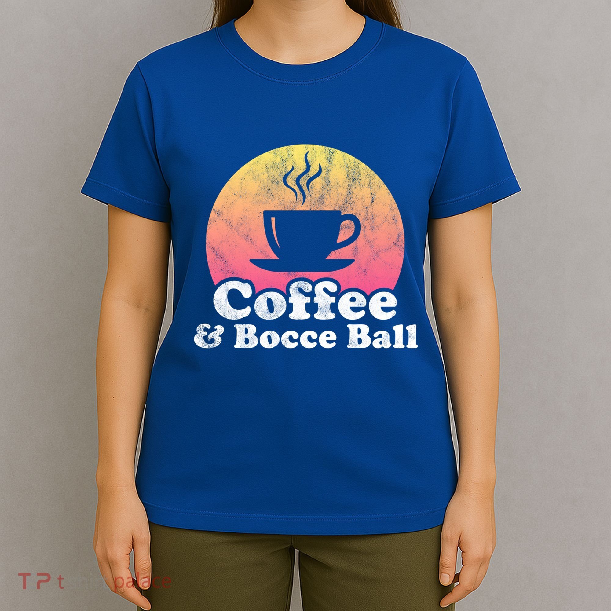 Coffee And Bocce Ball Cool Gift T-Shirt