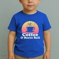 Coffee And Bocce Ball Cool Gift Toddler T-Shirt thumb 2
