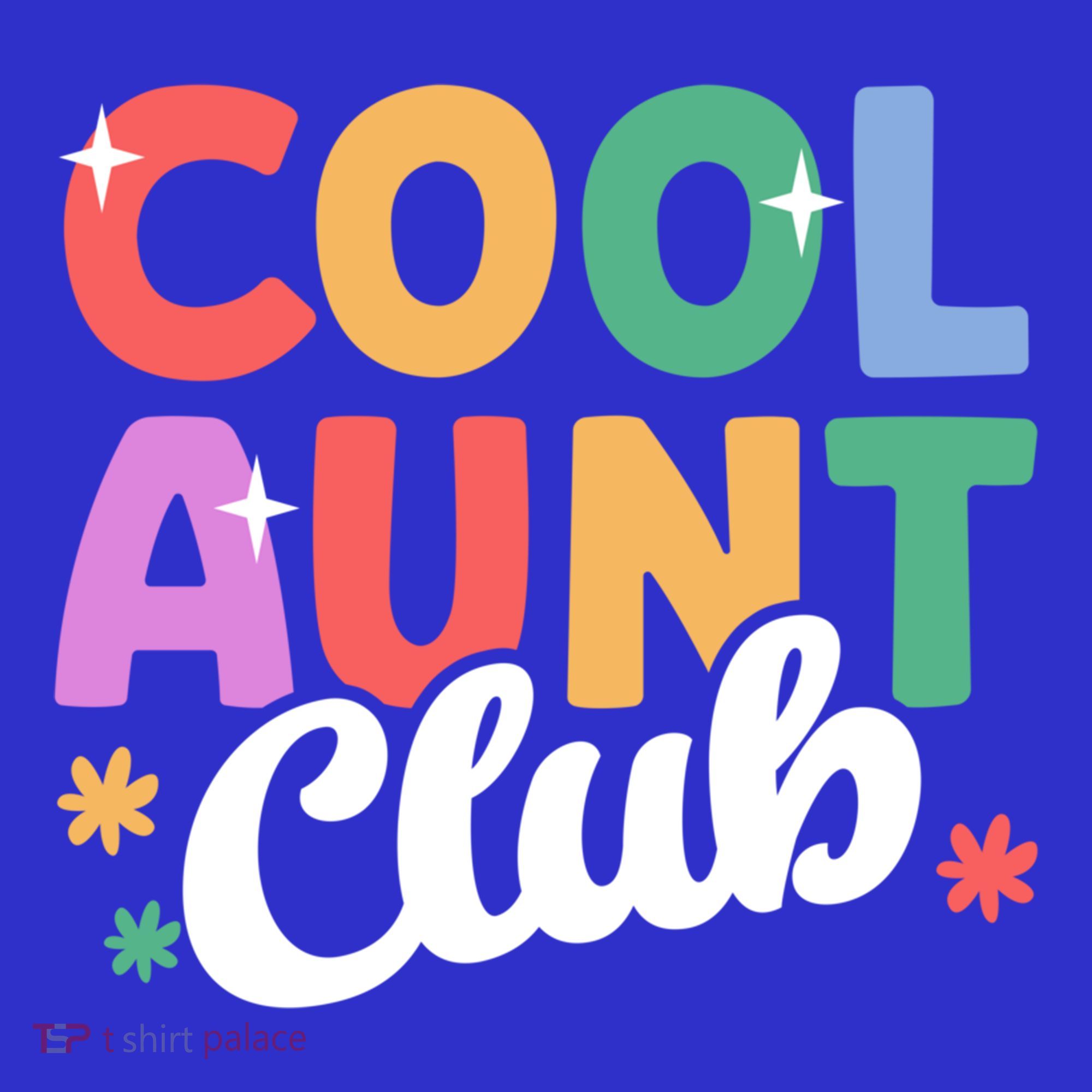 Cool Aunt Club Nephew Niece Nephews Auntie Cute Gift T-Shirt