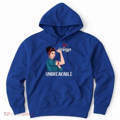 Chd Awareness Congenital Heart Defect Warrior Unbreakable Gift Hoodie