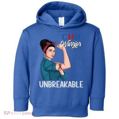 Chd Awareness Congenital Heart Defect Warrior Unbreakable Gift Toddler Hoodie