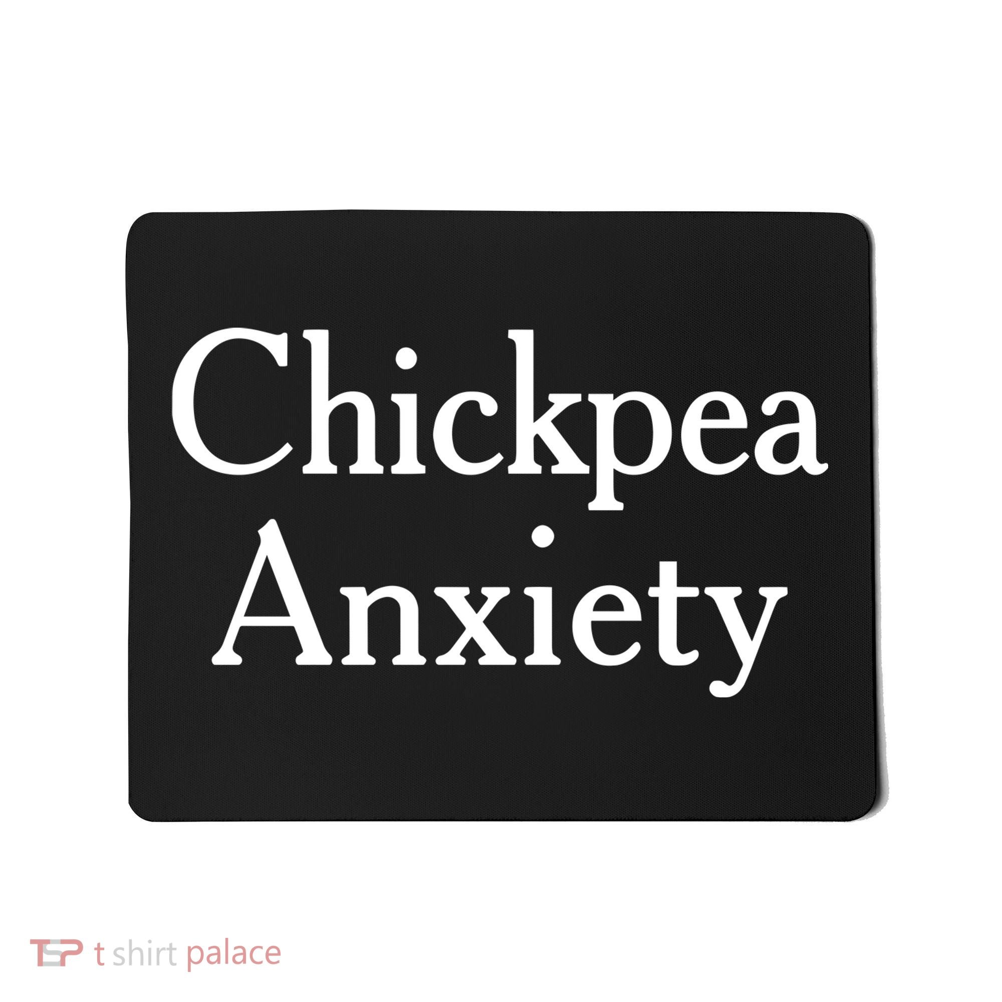 Chickpea Anxiety Mousepad