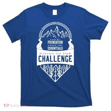 Challenge A Classical Conversations Homeschooler Gift T-Shirt