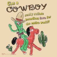 Can A Cowboy Really Radiate Boundless Love For The Entire World Tote Bag thumb 4