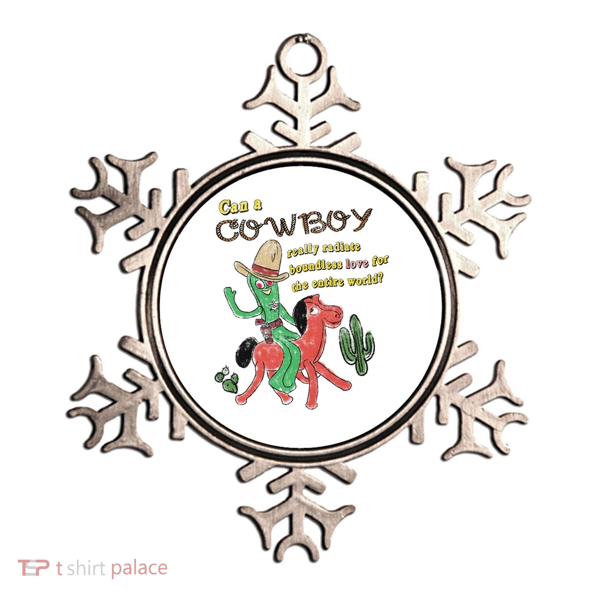 Can A Cowboy Really Radiate Boundless Love For The Entire World Ornament