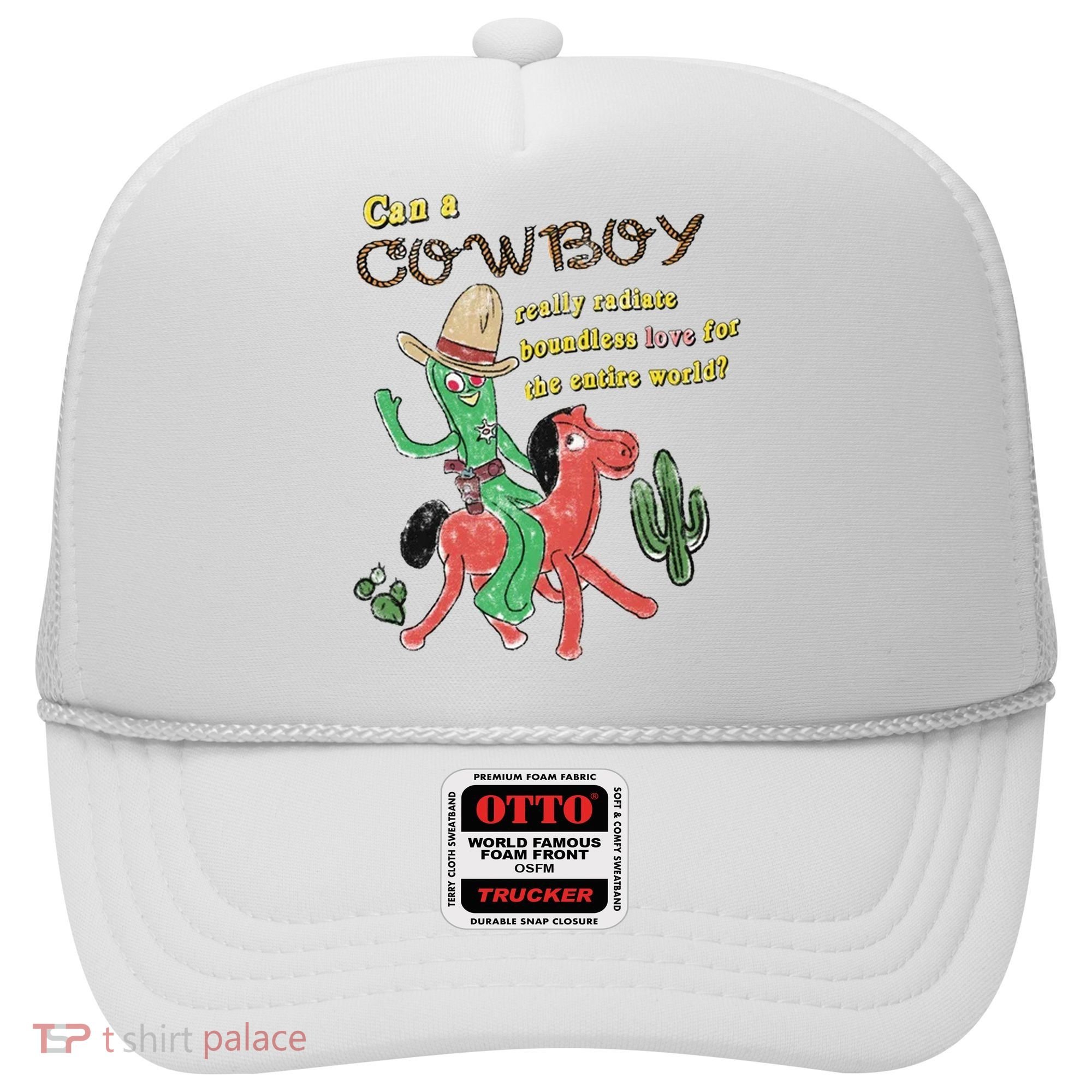 Can A Cowboy Really Radiate Boundless Love For The Entire World Hat