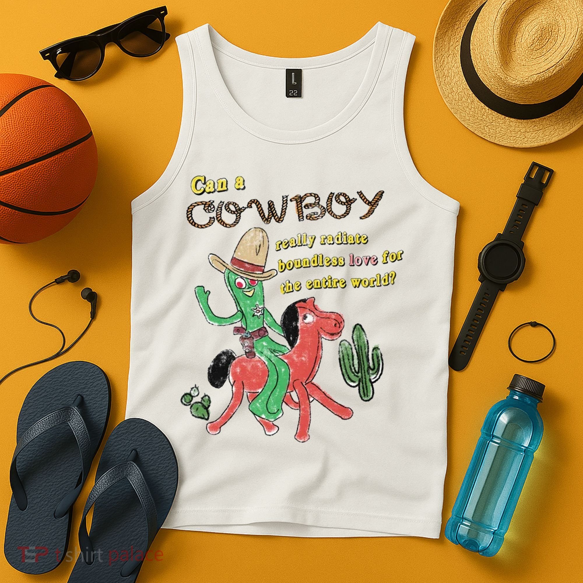 Can A Cowboy Really Radiate Boundless Love For The Entire World Tank Top