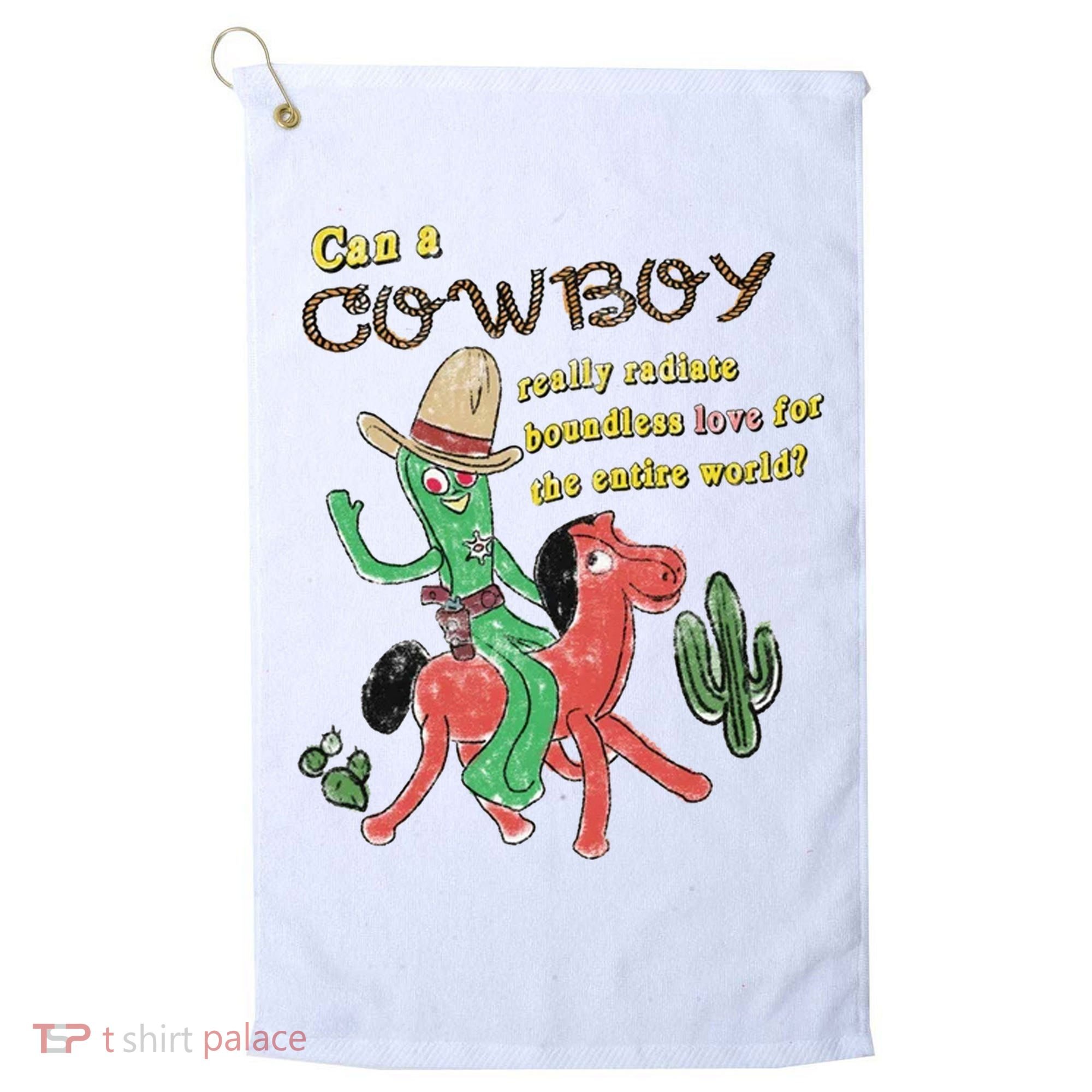 Can A Cowboy Really Radiate Boundless Love For The Entire World Golf Towel