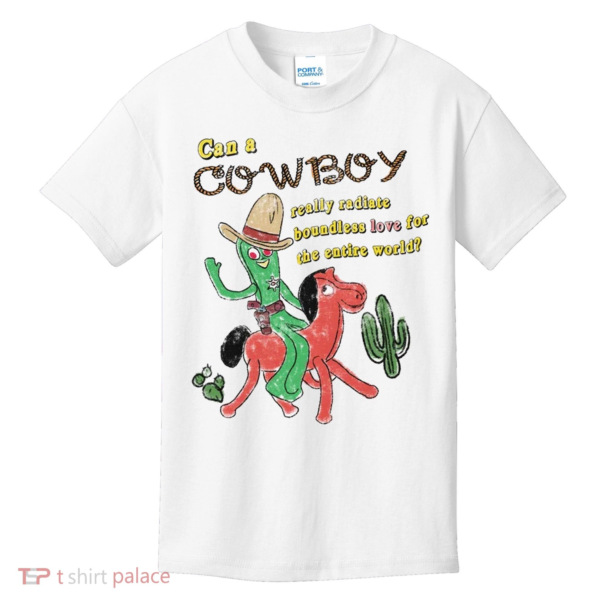 Can A Cowboy Really Radiate Boundless Love For The Entire World Kids T-Shirt