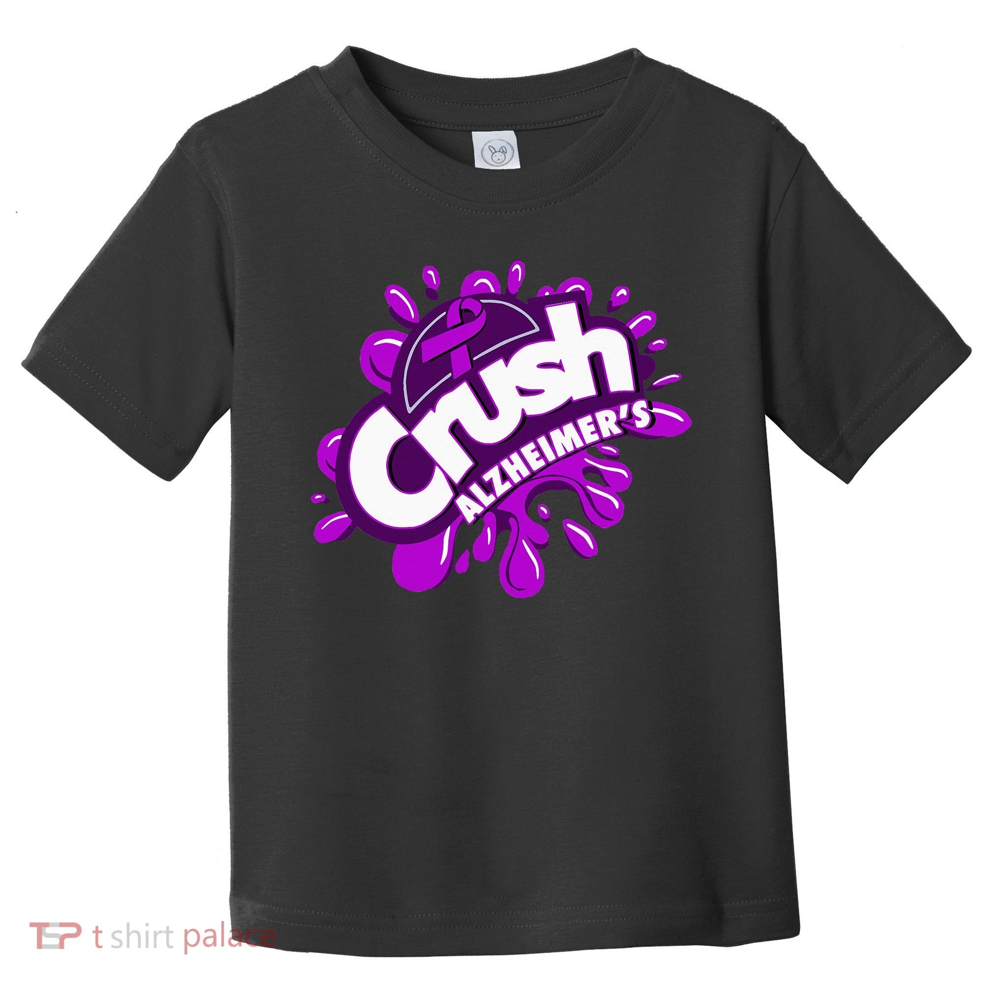 Crush AlzheimerS Toddler T-Shirt
