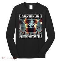 Cappuccino Assassino Coffee Lovers Italian Brainrot Meme  Long Sleeve Shirt thumb 0