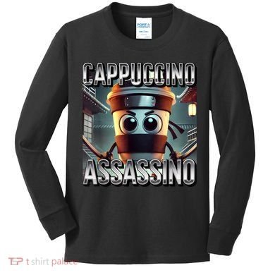 Cappuccino Assassino Coffee Lovers Italian Brainrot Meme  Kids Long Sleeve Shirt