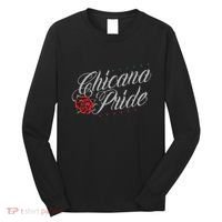 Chicano And Chicana For Chicana Pride Long Sleeve Shirt thumb 0