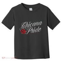 Chicano And Chicana For Chicana Pride Toddler T-Shirt thumb 0