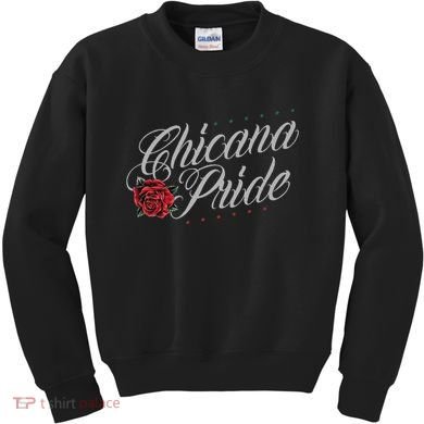 Chicano And Chicana For Chicana Pride Kids Sweatshirt