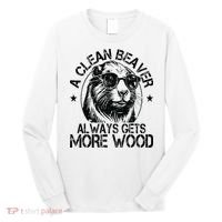 Cute American Clean Beaver Always Gets More Wood Beaver Love Long Sleeve Shirt thumb 0
