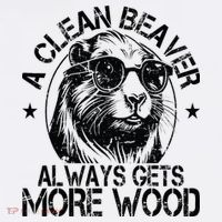 Cute American Clean Beaver Always Gets More Wood Beaver Love Sweatshirt thumb 3