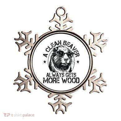 Cute American Clean Beaver Always Gets More Wood Beaver Love Ornament