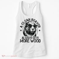 Cute American Clean Beaver Always Gets More Wood Beaver Love Women's Tank Top thumb 0