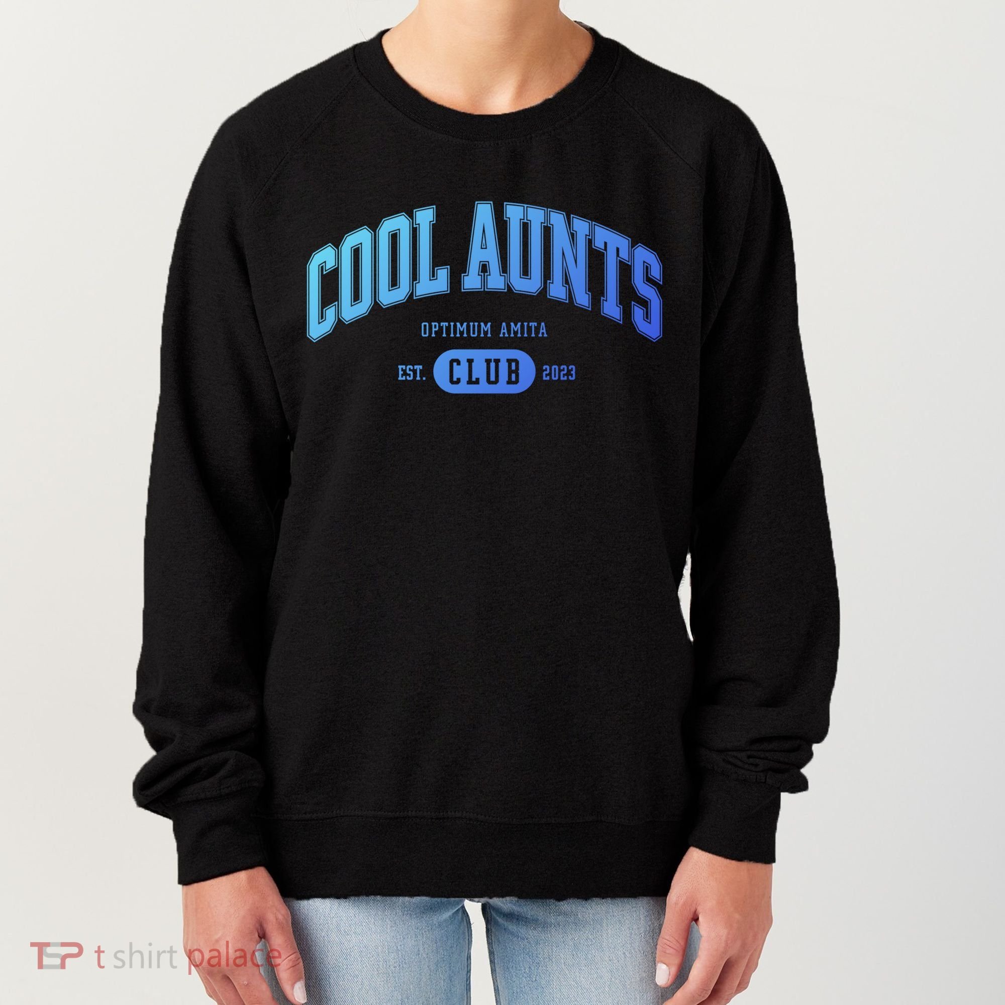 Cool Aunts Club Gift Women's Sweatshirt