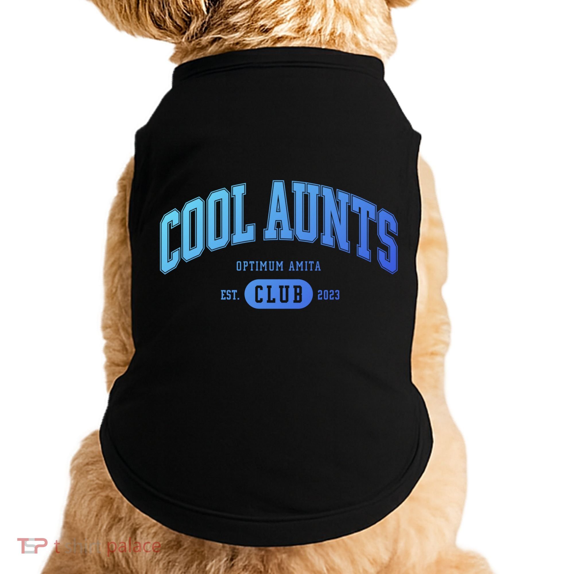 Cool Aunts Club Gift Doggie Tank