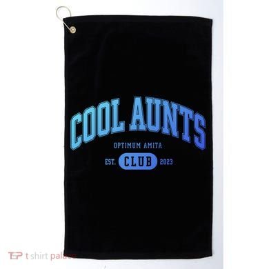 Cool Aunts Club Gift Golf Towel