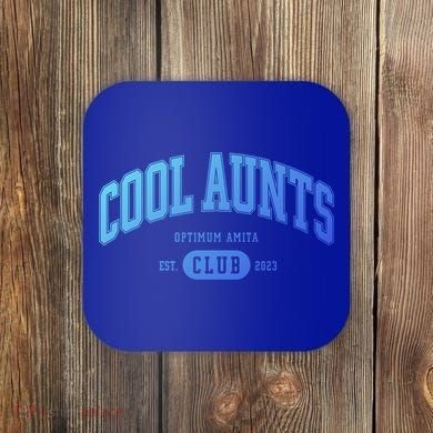 Cool Aunts Club Gift Coaster