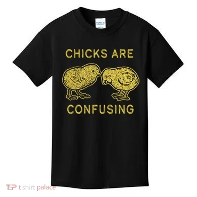 CHICKS ARE CONFUSING Kids T-Shirt