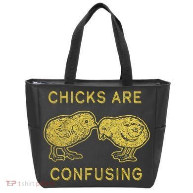 CHICKS ARE CONFUSING Tote Bag