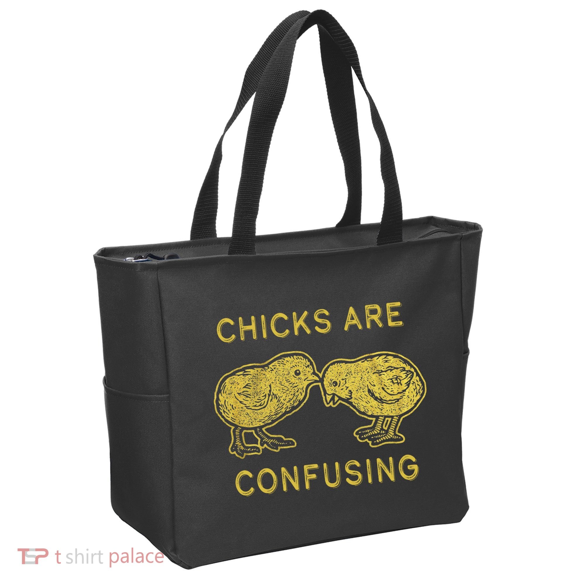 CHICKS ARE CONFUSING Tote Bag