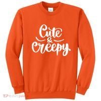 Cute And Creepy Halloween Funny Sweatshirt thumb 0