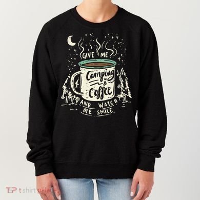 Camping And Coffee Women's Sweatshirt