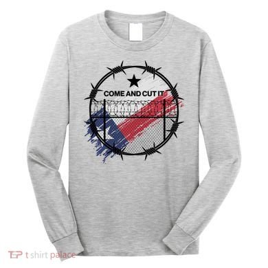 Come And Cut It Barbwire Texas Flag Long Sleeve Shirt