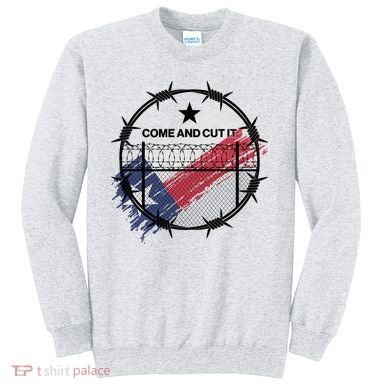 Come And Cut It Barbwire Texas Flag Sweatshirt