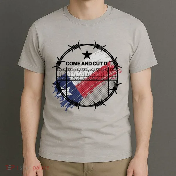 Come And Cut It Barbwire Texas Flag T-Shirt