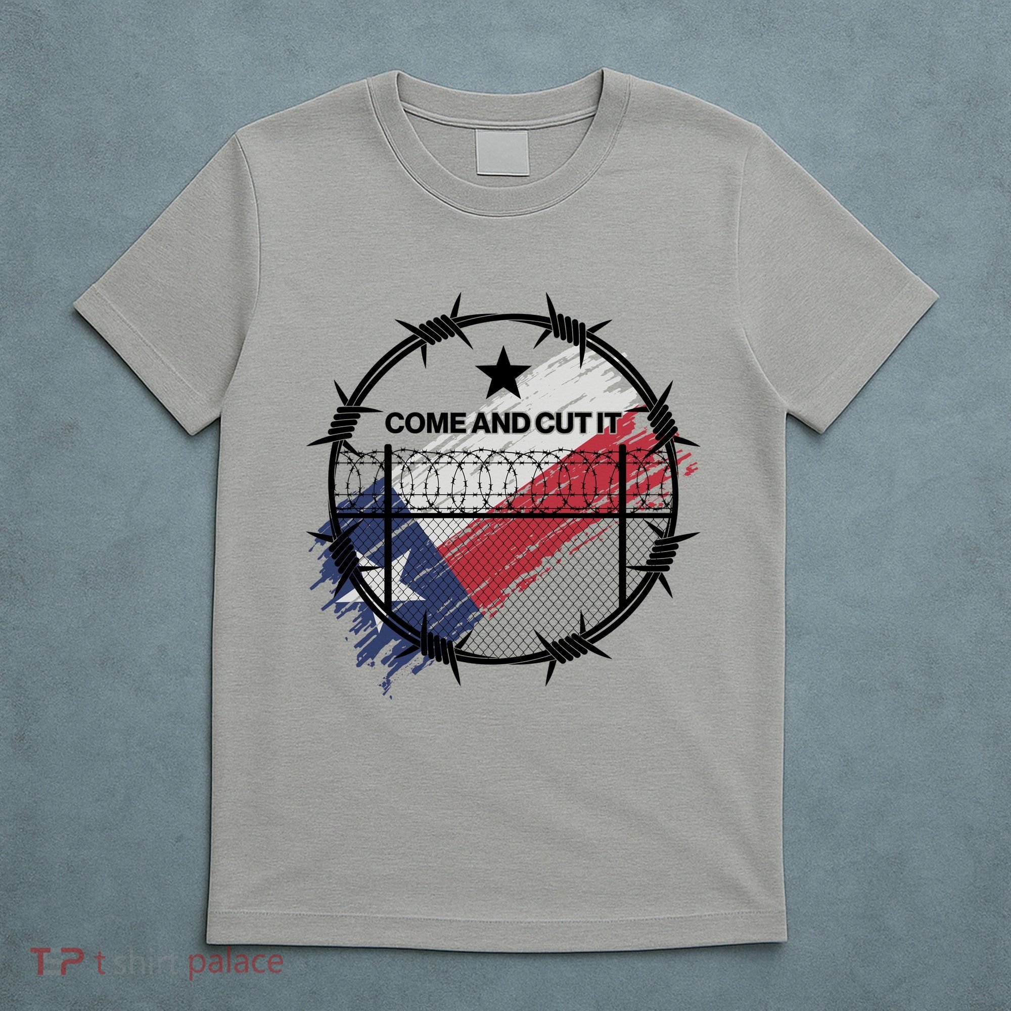 Come And Cut It Barbwire Texas Flag T-Shirt